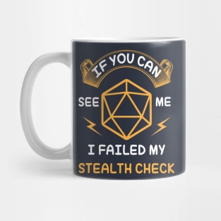 DnD Rogue Tee - Failed My Stealth Check Mug